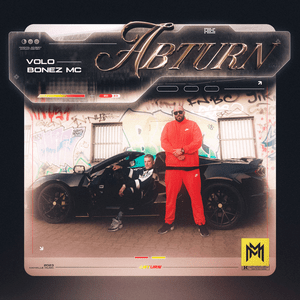 ABTURN - VOLO & Bonez MC