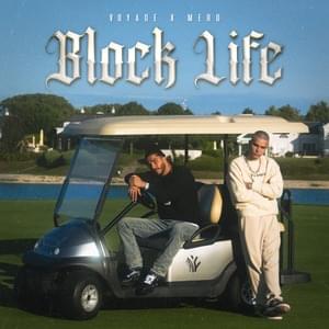 Block Life - Voyage & MERO