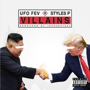 Villains - UFO Fev (Ft. Styles P)