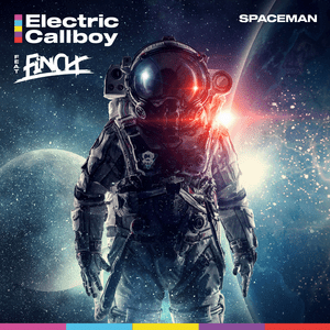 Spaceman - Electric Callboy (Ft. FiNCH)