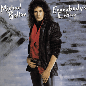 Don’t Tell Me It’s Over - Michael Bolton