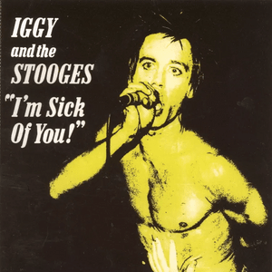 I Got a Right - The Stooges