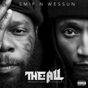 The A.L.L. - Smif-N-Wessun