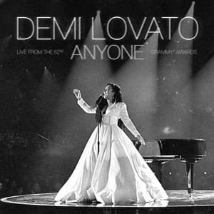 Anyone (Live from the 62nd GRAMMY Awards) - Demi Lovato