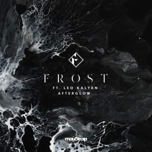 Afterglow - FROST (Ft. Leo Kalyan)