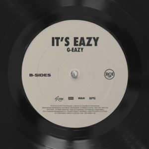 It’s Eazy - G-Eazy