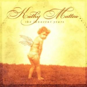 Trouble With Angels - Kathy Mattea