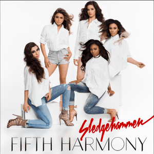 Sledgehammer - Fifth Harmony