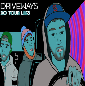 XO Tour Llif3 - Driveways