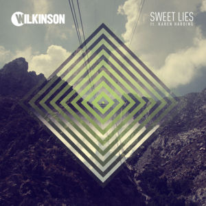 Sweet Lies - Wilkinson (Ft. Karen Harding)