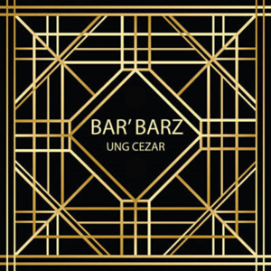 Bar’ Barz pt. 2 - Ung Cezar