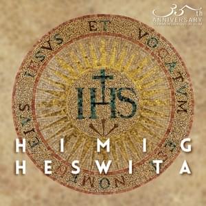 Dwells God - Himig Heswita