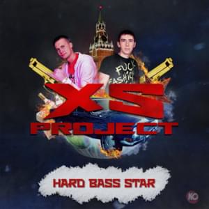 Hard Bass Star - XS Project