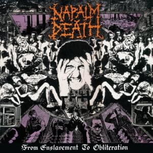 Sometimes - Napalm Death