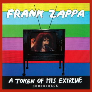 Florentine Pogen [A Token of His Extreme Soundtrack] - Frank Zappa (Ft. The Mothers of Invention)