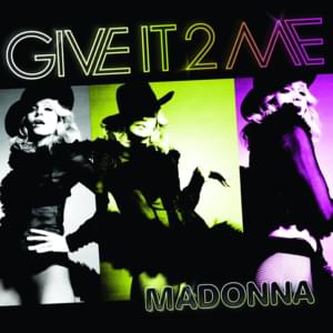 Give It 2 Me - Madonna