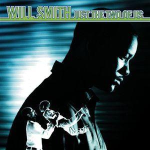 Just the Two of Us - Will Smith