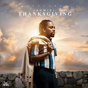 Thanksgiving - Jahmiel