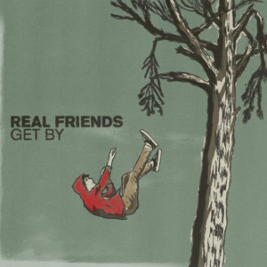 Get By - Real Friends