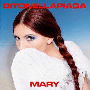 Mary - Ditonellapiaga