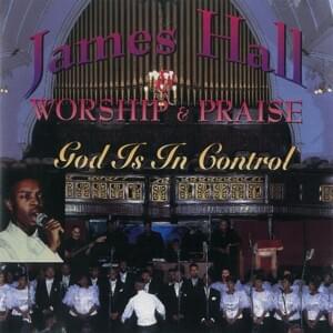 What He’s Done For Me - James Hall & Worship And Praise