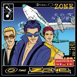 Oriunde ai fi - O-Zone