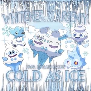 COLD AS ICE - WHITENER (Ft. Арсений Титовский (Arseniy Titovskiy))