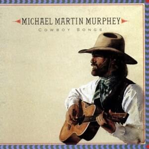 The Streets of Laredo - Michael Martin Murphey