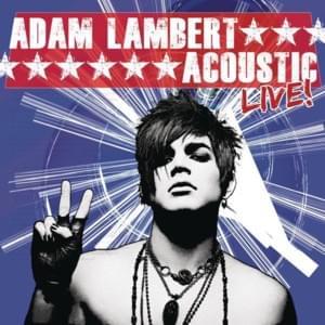 Soaked (Live at Glam Nation) - Adam Lambert