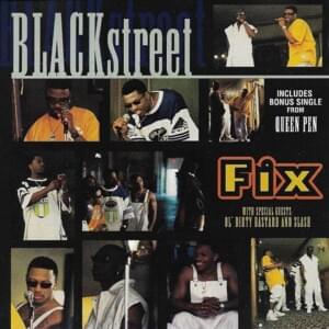 Fix (Call Me Dezo R&B Mix) - Blackstreet