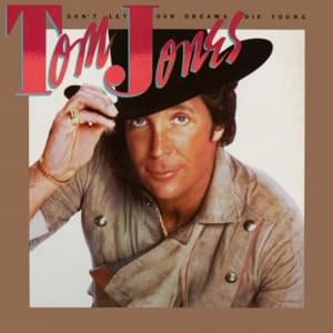 You Lay a Whole Lot of Love on Me - Tom Jones