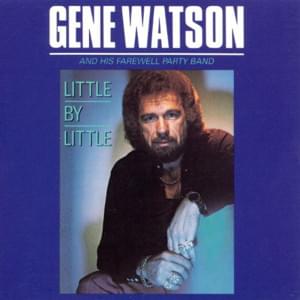 She Has No Memory of Me - Gene Watson