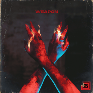 ​weapon - Against The Current