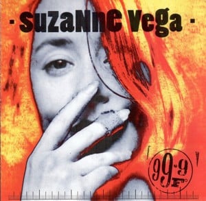 99.9 F° - Suzanne Vega