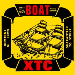Wait Till Your Boat Goes Down - XTC