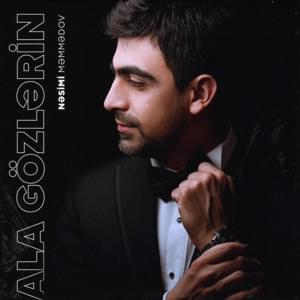 Ala Gözlərin - Nəsimi Məmmədov