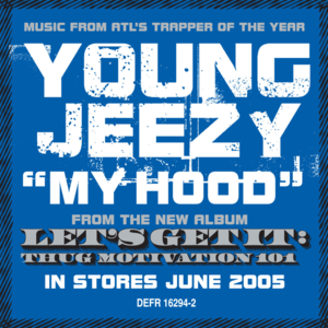 My Hood - Jeezy