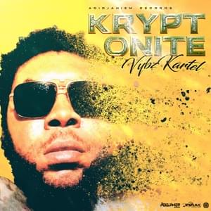 Kryptonite - Vybz Kartel