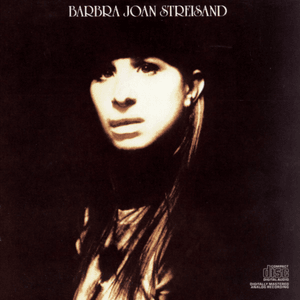 You’ve Got a Friend - Barbra Streisand