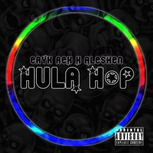 Hula Hop - Eryk rex (Ft. Aleshen)