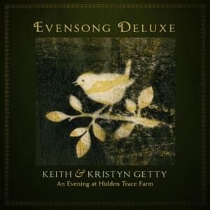 Jesus, Friend Of Little Children/Jesus Loves Me (Hidden Trace Version) - Keith & Kristyn Getty & The Getty Girls