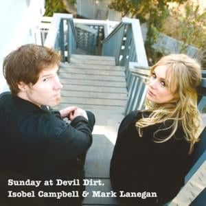 Carry Home (Live) - Isobel Campbell & Mark Lanegan