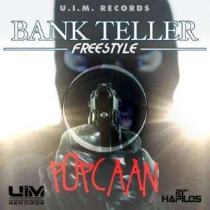 Bank Teller - Popcaan