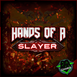 Hands of a Slayer - DAGames