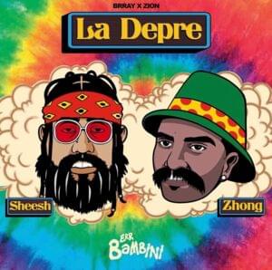 La Depre - Brray & Zion