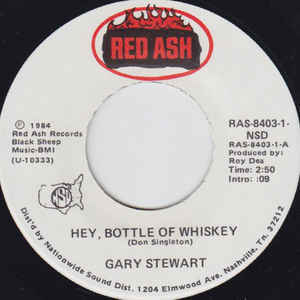 Hey, Bottle of Whiskey - Gary Stewart