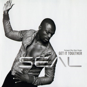 Get It Together - Seal