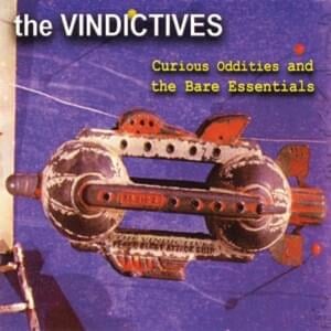 Right Before Your Eyes - The Vindictives