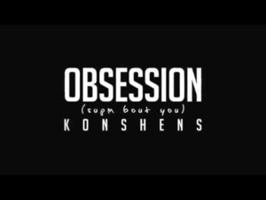 Obsession - Konshens