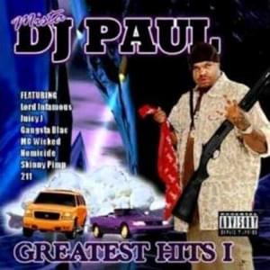 Glock In My Drawls - DJ Paul (Ft. 211 (Rapper), Kingpin Skinny Pimp & Lil Gin)